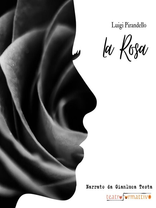 Title details for La rosa by Luigi Pirandello - Available